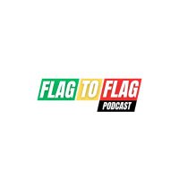 Flag To Flag Podcast(@flagtoflagpod) 's Twitter Profile Photo