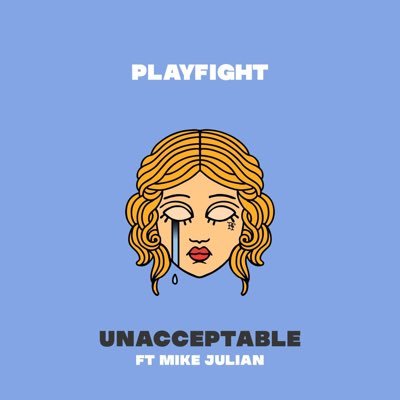 pre save unacceptable ft. Mike Julian https://t.co/w93uAXCKaM