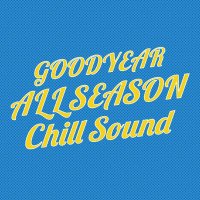 GOODYEAR ALLSEASON Chill Sound(@goodyear_fmo) 's Twitter Profile Photo