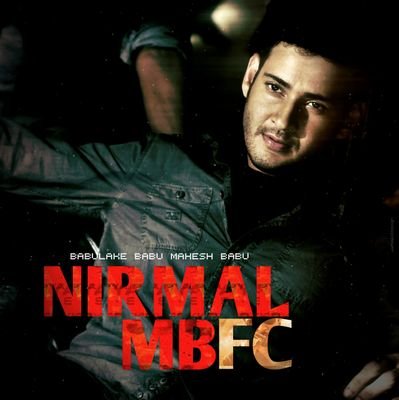 Official Fan Page of Nirmal Super Star Mahesh Babu fans ||| @urstrulyMahesh