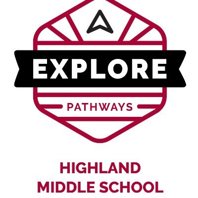 Explore Pathways at Highland Middle School.