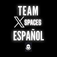 Team 𝕏SpacesEspañol (@teamspacesesp) 's Twitter Profile
