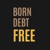 Born Debt Free ™ (@borndebtfree) Twitter profile photo