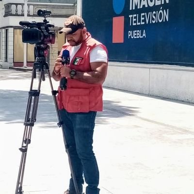 CAMARÓGRAFO/REALIZADOR/ VIDEO PRODUCER/IMAGEN NOTICIAS PUEBLA***Cuenta personal***