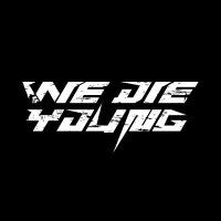 WE DIE YOUNG (@wedieyoungrec) 's Twitter Profile