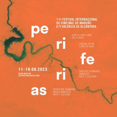 11°Edición 🇵🇹🤝🇪🇦 Periferias Festival Internacional de Cine(ma) de Marvão e/y Valencia de Alcántara | Derechos Humanos • Medio Ambiente • Arte & Cultura