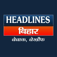 Headlines Bihar(@headlinesbihar) 's Twitter Profile Photo