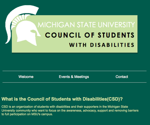 CSD is an organization of students with disabilities and their supporters in the Michigan State University Community.