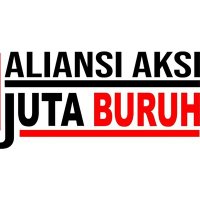 ALIANSI AKSI SEJUTA BURUH (@aksiburuh) 's Twitter Profile
