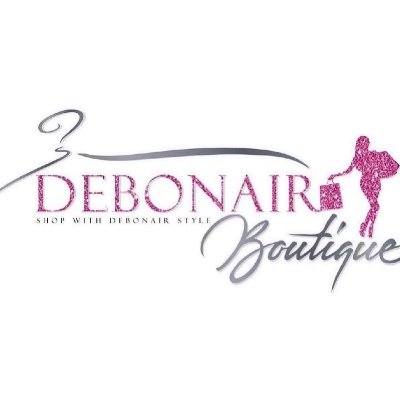 God First & Foremost ...
CEO of Debonair Boutique