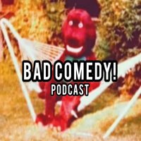 Bad Comedy! Podcast(@badcomedypod) 's Twitter Profile Photo