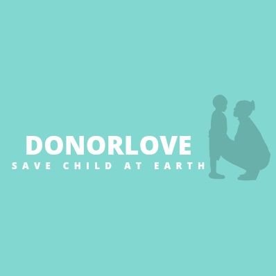 DONORLOVE Foundation Working to Protect children's across the Nation.
#DonorLoveChild