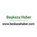 Beşkaza Haber (@beskazahaber) Twitter profile photo