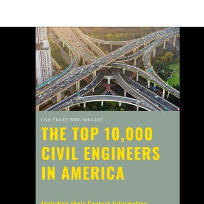 The Top 10,000 Professionals in the Civil Engineering Industry in the United States in 2023.