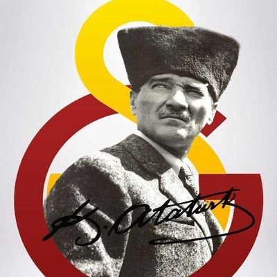 🇹🇷💛❤️MustafaKemalATATÜRK 💛❤️🇹🇷@GalatasaraySK ⭐⭐⭐⭐🏆🏆🏆🦁