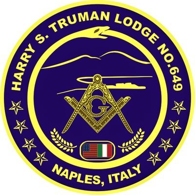 Harry S. Truman Lodge No. 649 F. & A. M. is an English speaking military Lodge chartered by the Grande Oriente D' Italia (G.O.I.) located at Naples, Italy.