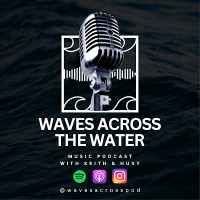 Waves Across The Water Podcast (@wavesacrosspod) 's Twitter Profile