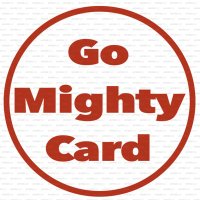 Go Mighty Card(@GoMightyCard) 's Twitter Profile Photo