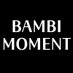 @Bambi_Moment