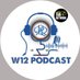 W12 Podcast (@W12Podcast) Twitter profile photo