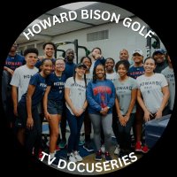 Howard Golf Docuseries(@HowardGolfTVDoc) 's Twitter Profile Photo