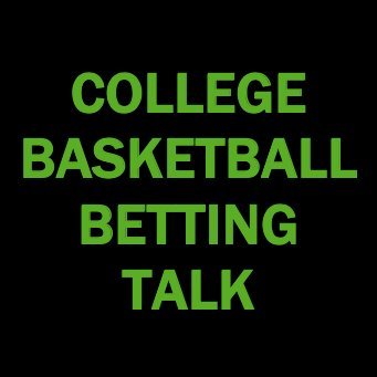 College Basketball Betting Talk