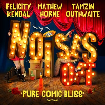 Noises Off returns to the West End from 27 Sep '23. ⭐ FELICITY KENDAL, JONATHAN COY, JAMES FLEET, ALEXANDER HANSON, MATHEW HORNE, TAMZIN OUTHWAITE