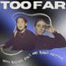 Too Far Podcast (@TooFarPod) Twitter profile photo