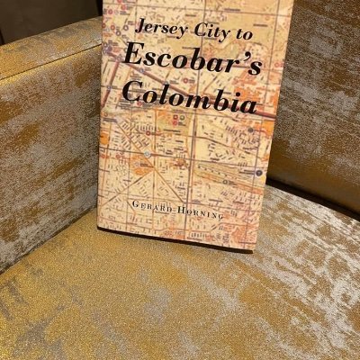 My Incredible Book a memoir all true “Jersey City to Escobar’s Colombia” available Amazon all major book outlets Google play and and Apple iTunes