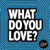 What Do You Love? Podcast (@wdylpod) Twitter profile photo