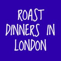 Roast Dinners In London(@roastdinnersldn) 's Twitter Profile Photo