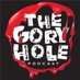 The Gory Hole Podcast (@thegoryholepod) Twitter profile photo