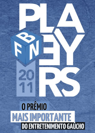 FBN Players é o prêmio mais importante e mais conceituado do entretenimento do RS, valorizando marcas, empreas e pessoas que se destacam.  www.fbnplayers.com.br