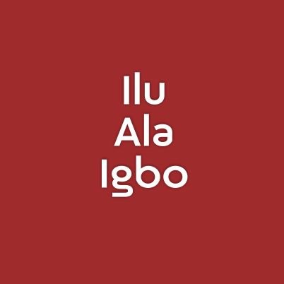 Promoting Igbo Language, Proverbs, Culture and tradition. #IgboAmaka.