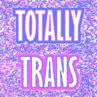 Totally Trans Podcast Network Splendor Queer LLC (@totallytranspod) 's Twitter Profile Photo Totally Trans Podcast Network Splendor Queer LLC (@totallytranspod) 's Twitter Profile Photo