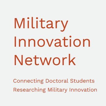 MIN unites doctoral and early careers researchers working on military innovation. We are affiliated with @KCL_CSSS at @WarStudies @KingsCollegeLon