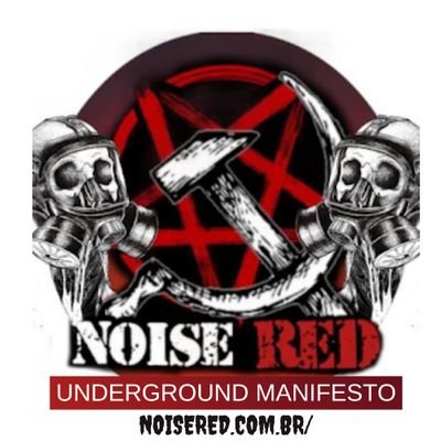 Perfil oficial do NoiseRed - Underground Manifesto no Twitter Blog brasileiro de Divulgação de #Cultura e bandas #Underground