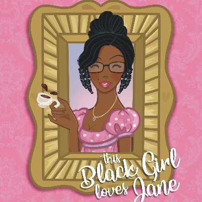 I am black girl who loves Jane Austen and all things that are considered as Regency, Victorian, or Edwardian, and I want to let the world know it.