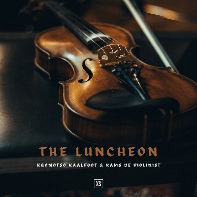 Kgomotso Kaalfoot & Rams De Violinist - Luncheon

Out Now: 👉🏾 🎻 👇🏾  https://t.co/W6YPKkoaW8