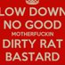 Dirty Rat Bastard (@GhiGho070) Twitter profile photo