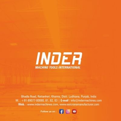 INDER is the Manufacture of - EOT Cranes , Gantry Cranes , CTL Machine ,Sheet Bending Machine , Rolling Mill Plants , PEB Industrial Sheds .+91-89077-00083