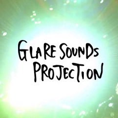 GLARE SOUNDS PROJECTION Kagoshima
