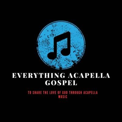 Sharing the Love of God through Acapella Music.
