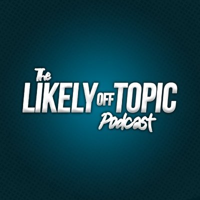 Home of The Likely off-Topic Podcast. Full episodes on YouTube and Spotify.