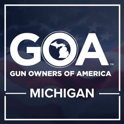 Official Michigan account for Gun Owners of America