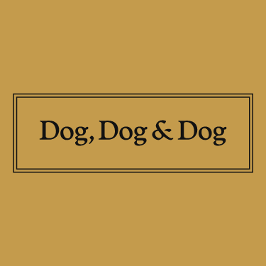 Dog Dog & Dog is founded on three core passions: dog, dog, and dog.