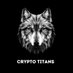 CryptoTiTans (⚫,⚪) (@CryptoTitans1) Twitter profile photo