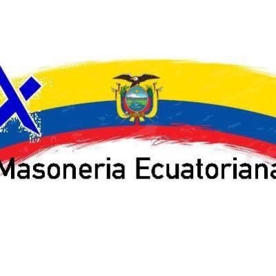 Cuenta NO OFICIAL sobre actividades de la masonería ecuatoriana y universal