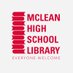 McLean High School Library (@mcleanhslibrary) Twitter profile photo McLean High School Library (@mcleanhslibrary) Twitter profile photo