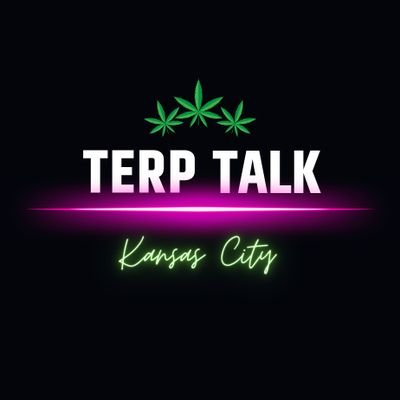 Terp Talk Kansas City is about the craft cannabis industry in Missouri